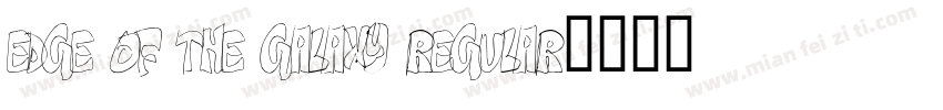 Edge of the Galaxy Regular字体转换